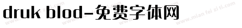 druk blod字体转换